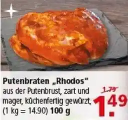 Multi Markt Putenbraten „Rhodos" Angebot