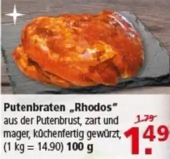 Multi Markt Putenbraten „Rhodos" Angebot