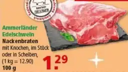 Multi Markt Ammerländer Edelschwein Nackenbraten Angebot