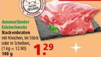 Multi Markt Ammerländer Edelschwein Nackenbraten Angebot