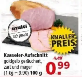 Multi Markt Kasseler-Aufschnitt Angebot