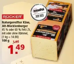 Multi Markt RÜCKER Naturgereifter Käse, Alt-Mecklenburger Angebot
