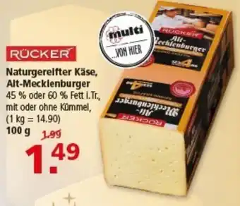 Multi Markt RÜCKER Naturgereifter Käse, Alt-Mecklenburger Angebot