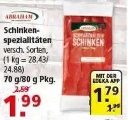 Multi Markt ABRAHAM Schinken- spezialitäten Angebot