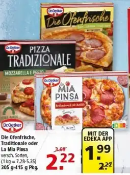 Multi Markt Dr.Oetker Die Ofenfrische, Traditionale oder La Mia Pinsa Angebot