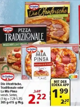 Multi Markt Dr.Oetker Die Ofenfrische, Traditionale oder La Mia Pinsa Angebot