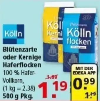 Multi Markt Kölln Blütenzarte oder Kernige Haferflocken Angebot