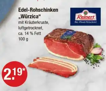 V Markt Reinert Edel-Rohschinken ,,Würzica" Angebot