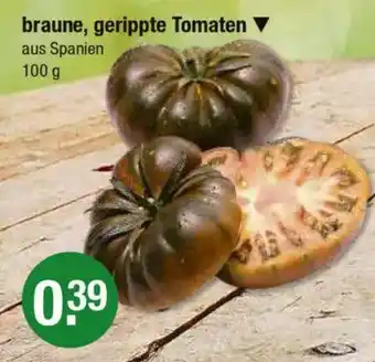 V Markt braune, gerippte Tomaten Angebot