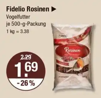 V Markt Fidelio Rosinen Angebot