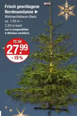 V Markt Frisch geschlagene Nordmanntanne Angebot