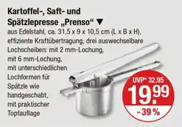 V Markt Kartoffel-, Saft- und Spätzlepresse„,Prenso" Angebot