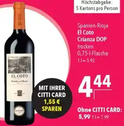 CITTI Markt El Coto Crianza DOP trocken Angebot