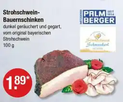V Markt PALM 1954 BERGER Strohschwein- Bauernschinken Angebot