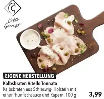 CITTI Markt Kalbsbraten Vitello Tonnato Angebot