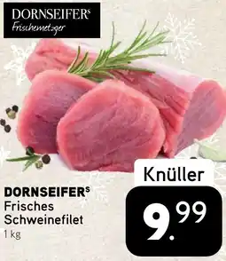 Dornseifer DORNSEIFER Frisches Schweinefilet Angebot