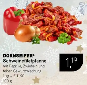 Dornseifer DORNSEIFER Schweinefiletpfanne Angebot