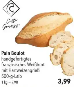 CITTI Markt Pain Boulot Angebot