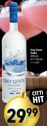 CITTI Markt Grey Goose Vodka Angebot