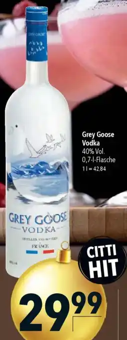 CITTI Markt Grey Goose Vodka Angebot