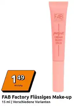 Action FAB Factory Flüssiges Make-up Angebot