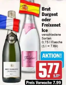 AEZ Brut Dargent oder Freixenet Ice Angebot