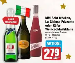 AEZ MM Sekt trocken, La Gioiosa Frizzante oder Käfer Weincocktailsktails Angebot