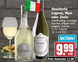 AEZ Annaberta Lugana, Masi oder Zonin Angebot