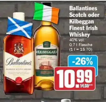 AEZ Ballantines Scotch oder Kilbeggan Finest Irish Whiskey Angebot