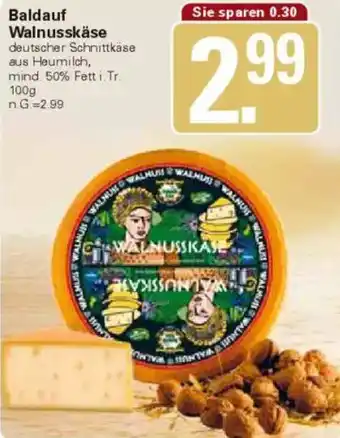 WEZ Baldauf Walnusskäse Angebot