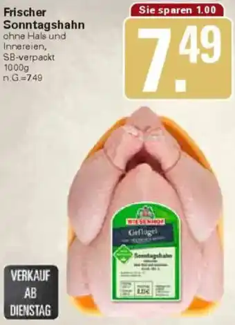 WEZ Frischer Sonntagshahn Angebot