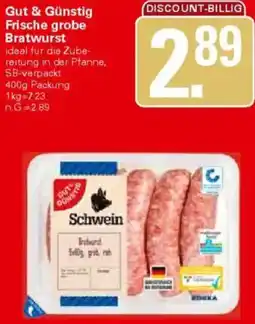WEZ Gut & Günstig Frische grobe Bratwurst Angebot