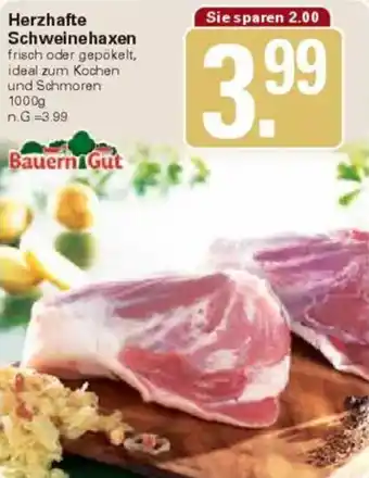 WEZ Bauern Gut Herzhafte Schweinehaxen Angebot