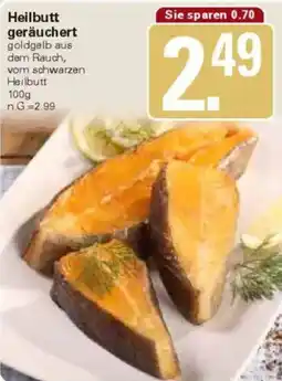 WEZ Heilbutt geräuchert Angebot