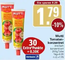 WEZ Mutti Tomatenkonzentrat Angebot