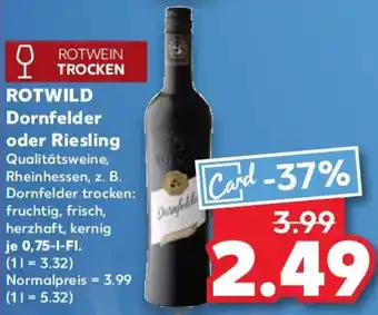 Kaufland ROTWILD Dornfelder oder Riesling Angebot