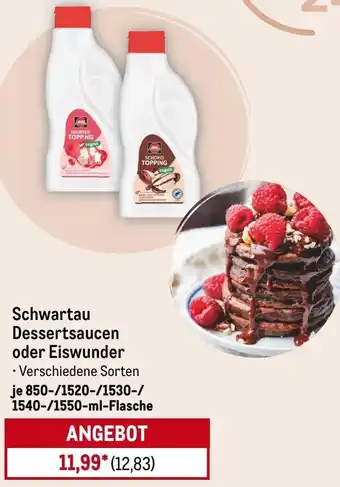 METRO Schwartau Dessertsaucen oder Eiswunder Angebot
