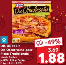 Kaufland DR. OETKER Die Ofenfrische oder Pizza Tradizionale Angebot