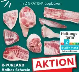 Kaufland K-Purland Halbes Schwein Angebot
