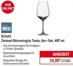 METRO Schott Zwiesel Rotweinglas Taste Angebot