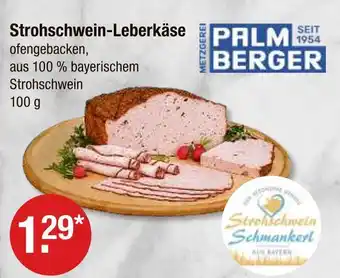 V Markt Palmberger strohschwein-leberkäse Angebot