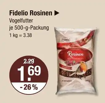 V Markt Fidelio rosinen Angebot