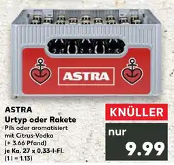Kaufland Astra urtyp Angebot