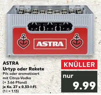 Kaufland Astra urtyp Angebot