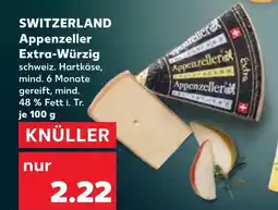 Kaufland Appenzeller extra-würzig Angebot