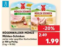 Kaufland Rügenwalder mühle mühlen-schinken zarter kochschinken Angebot