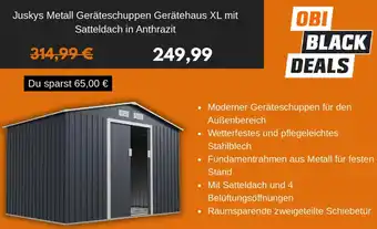 OBI Juskys Metall Geräteschuppen Gerätehaus XL mit Satteldach in Anthrazit Angebot