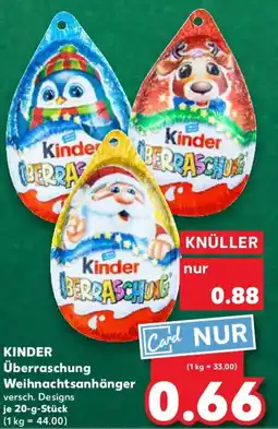 Kaufland KINDER Überraschung Weihnachtsanhänger Angebot