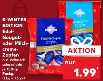 Kaufland K-WINTER EDITION Edel- Nougat- oder Milch- creme- Zapfen Angebot