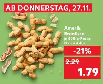 Kaufland Amerik. Erdnüsse Angebot